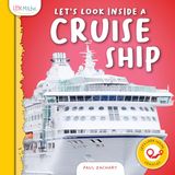 Let's Look Inside a Cruise Ship