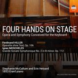 Outhere NV Stephanie McCallum, Erin Helyard - Four Hands On Stage: Opera And Symphony Conceived For The Keyboard (CD)