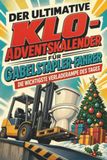 Der tiptop Der ultimative Klo-Adventskalender für Gabelstapler-Fahrer