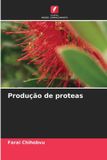 Produção Edicoes Nosso Conhecimento Produção de proteas Paperback