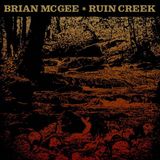 Sonic Rendezvous Brian McGee - Ruin Creek (LP)