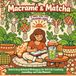 Macrame & Matcha: Bold and Easy Botanical Workspaces