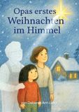 Opas Tredition GmbH Opas erstes Weihnachten im Himmel