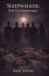 Sleepwalker: The Unavoidable