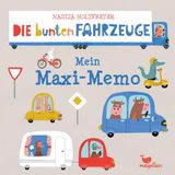 Die Magellan Die bunten Fahrzeuge - Mein Maxi-Memo