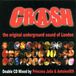 Crash: The Original Underground Sound of