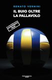 Il buio oltre la pallavolo
