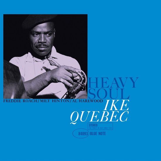 Heavy Blue Note Ike Quebec - Heavy Soul (LP)