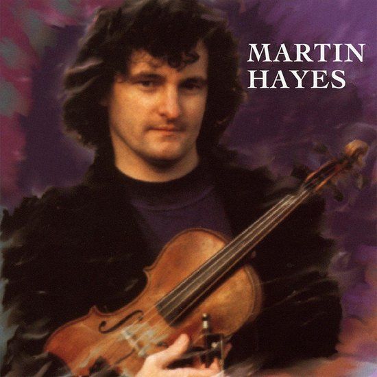 Martin Hayes - Martin Hayes