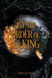 By The Orders- By the Order of the King