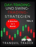 DAYTRADING- Independently Published Daytrading- Und Swingtrading-Strategien Paperback