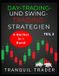 DAYTRADING- Independently Published Daytrading- Und Swingtrading-Strategien Paperback