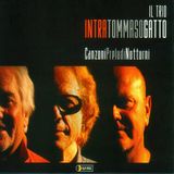 Music&Words Alfa Enrico Intra & Roberto Gatto & Giovanni Tommaso - Canzoni Preludi Notturni (CD)