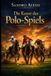Die Kunst des Polo-Spiels: Geschwindigkeit, Taktik und Tradition