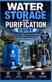 Water Libri GmbH Water Storage and Purification Guide: Practical Strategies for Safe Water Storage, Filtration, and Purification in Emergencies.