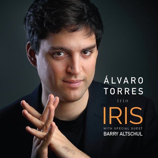 Iris Alvaro Torres Trio - Iris (With Special Guest Barry Altschul) (CD)