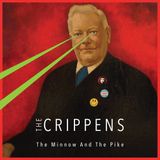 The Crippens The Minnow And The Pike