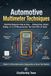 Automotive Libri GmbH Automotive Multimeter Techniques: Electrical Diagnosis Step by Step - Voltage Drop, Sensor Testing, and the 20 Measurements That Solve 90% of Faults