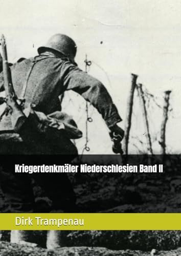 Kriegerdenkmäler Niederschlesien Band II