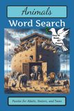 Animal Word Search Book: A Fun & Relaxing Puzzle Collection for Adults, Seniors, and Teens Featuring Creatures from Around the World