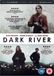 Dark River