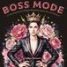Boss Mode: 50 Coloring Pages for Women Who Build Empires Between Bedtimes