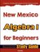 New Mathfa New Mexico Algebra I for Beginners Paperback