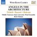 Outhere Naxos Middle Tennessee State University Wind Ensemble, Reed Thomas - Angels In The Architecture (CD)