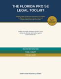 THE Independently Published The Florida Pro Se Legal Toolkit: Step-by-Step Guides and Interactive QR Codes for Rights Restoration, Family Court, and Representing Yourself in Florida Paperback