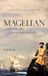 Magellan: C.H. Beck Magellan: oder Die erste Umsegelung der Erde