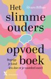 Het Xander Uitgevers B.V. Het slimme ouders opvoedboek