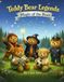 Teddy Bear Legends Magic of the Bear!