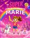 Le SUPER livre de coloriage de Marie: 30 pages à colorier - Collection Colorie ton prénom