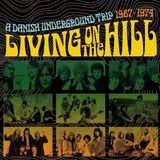 Various Esoteric Living On The Hill: A Danish Underground Trip 1967-1974 (Clamshell)