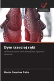 Dym OmniScriptum SRL Dym trzeciej ręki Paperback