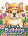 French Bulldog Coloring Book