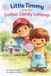 Little Timmy and the Cotton Candy Lollipop: A mother–son story