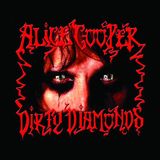Dirty Alice Cooper Dirty Diamonds