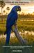 BIRDS OF THE PANTANAL IDENTIFICATION GUIDE
