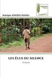 LES Editions Muse Les Élus Du Silence Paperback