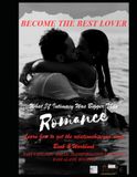 BECOME THE BEST LOVER: What If Intimacy Was Bigger Than Romance? TRANFORMATIONAL BOOK & WORKBOOK Part 4 of the HOLISTIC DREAM LIFE COLLECTION