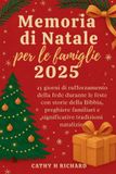 Memoria Independently Published Memoria Di Natale Per Le Famiglie 2025