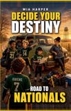 Decide Libri GmbH Decide Your Destiny- Decide your Destiny Paperback