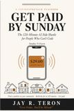 Get Paid by Sunday: The 120-Minute AI Side Hustle for People Who Can't Code