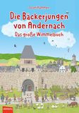 Die Kraterleuchten GmbH Die Bäckerjungen von Andernach Hardcover