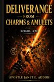 Deliverance Lioness Books Deliverance from Charms and Amulets(Breaking Free from Occult Objects, Witchcraft, Idolatry, and Spiritual Bondage Through Biblical Deliverance) Paperback