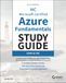 MC Microsoft Certified Azure Fundamentals Study Guide: Exam AZ-900