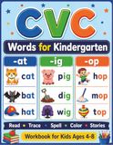 CVC Words for Kindergarten: Learn to Read, Trace & Spell Easy CVC Words with Fun Activities and Simple Stories