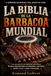 La Biblia de la Barbacoa Mundial