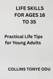 Life Independently Published Life Skills for Ages 16-35 Paperback